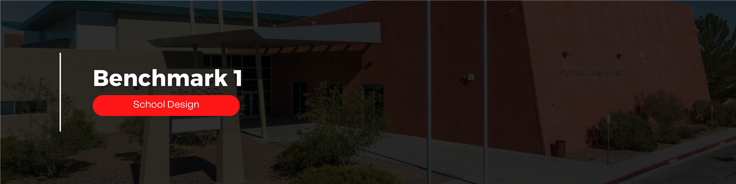 Benchmark 1 School Design